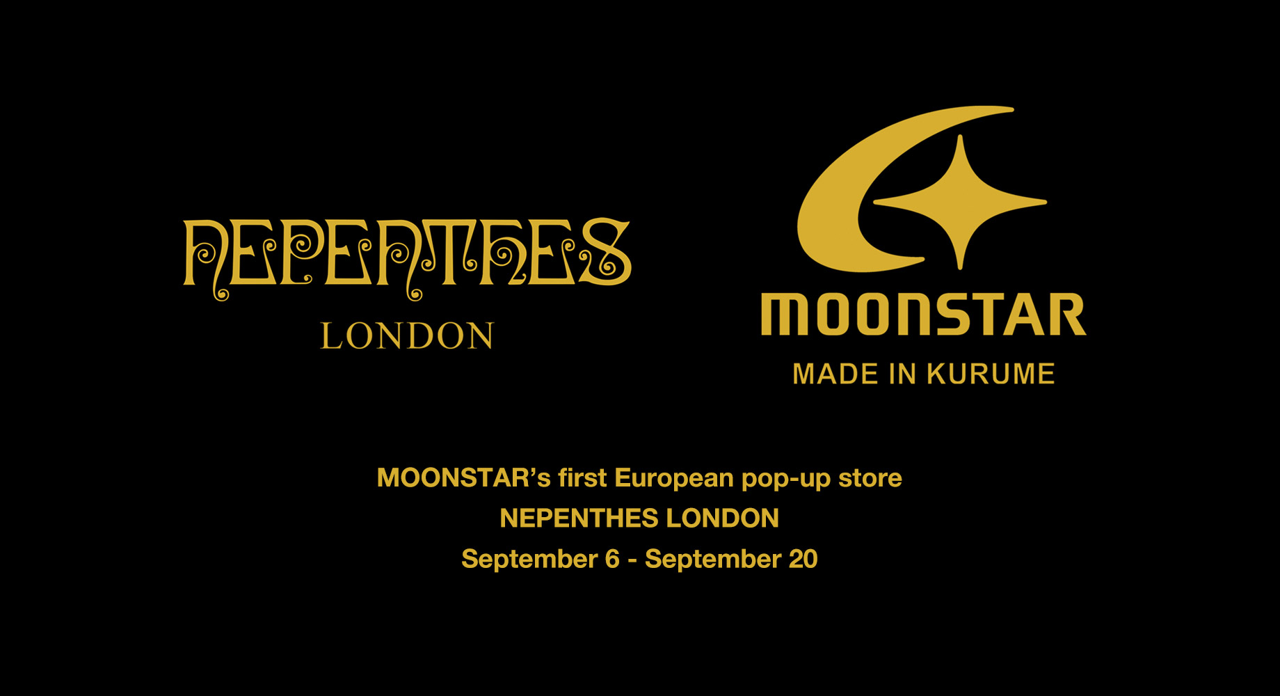 NEPENTHES LONDON「MOONSTAR」POP-UP STORE