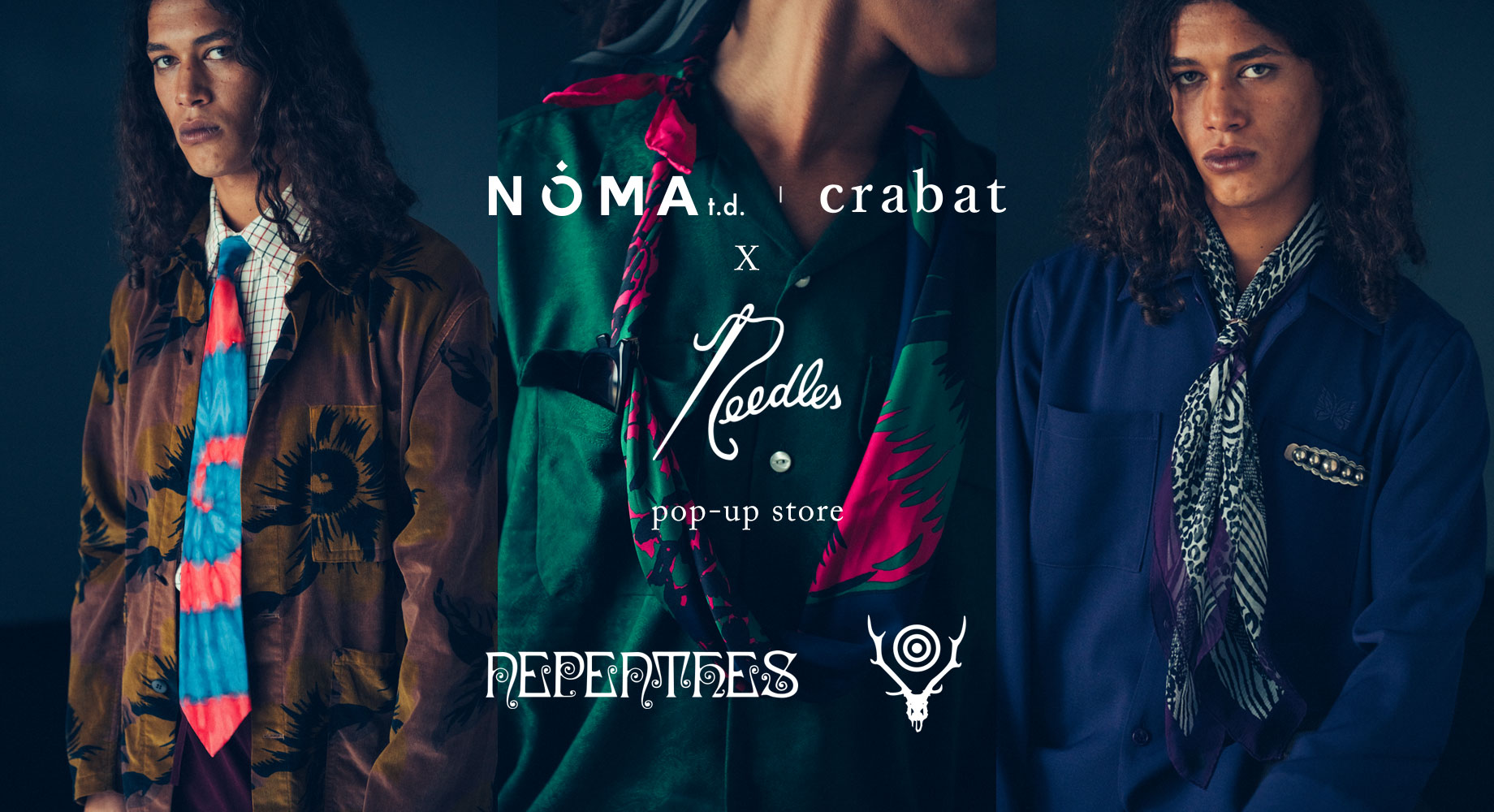 巡回POP-UP STOREスタート〈NOMA t.d. crabat〉x〈NEEDLES〉シルクスカーフのカプセルコレクション